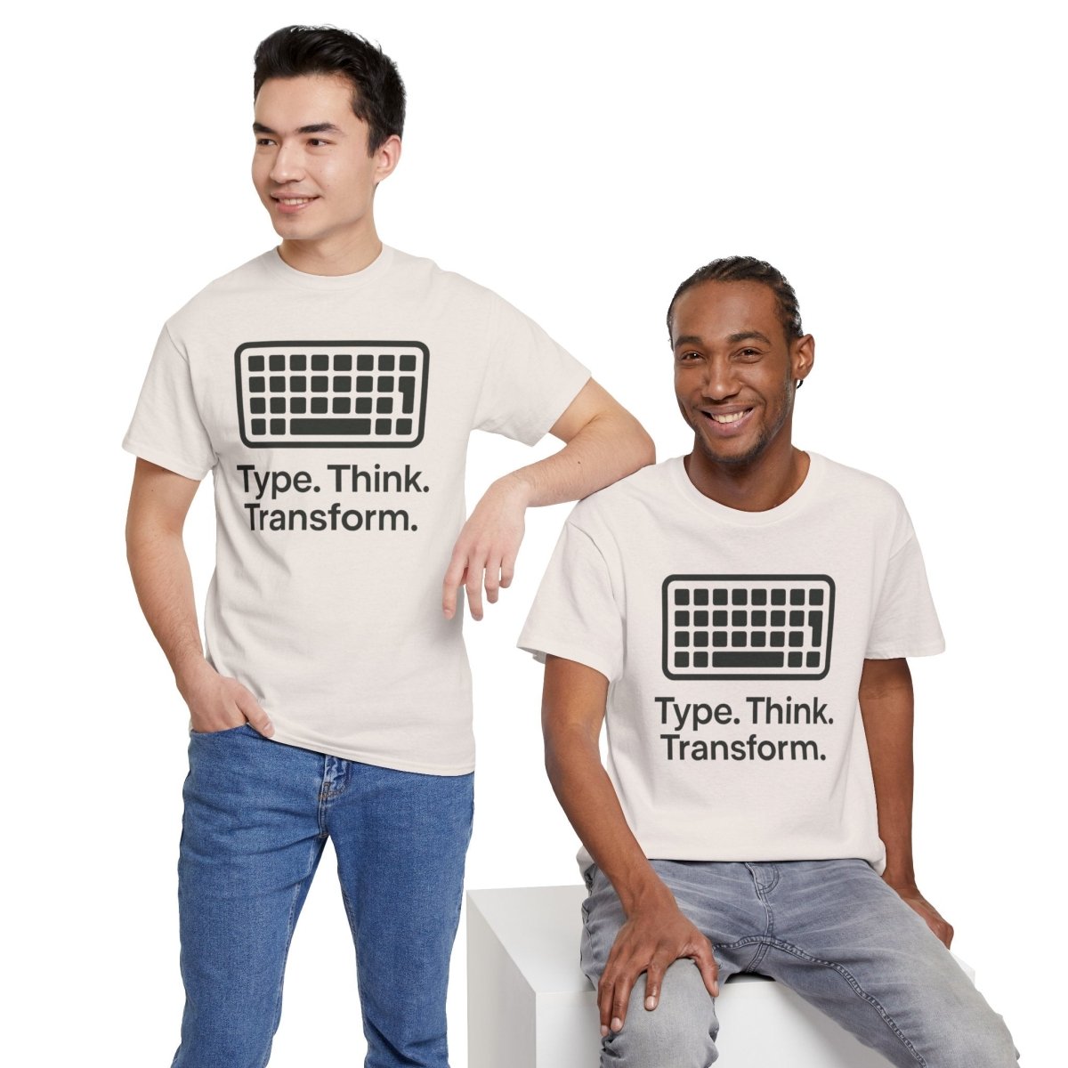 "Type. Think Transform." Inspirational Cotton Tee, Gift for Writers, Creative Minds, Motivational Apparel - AI Tee Hero