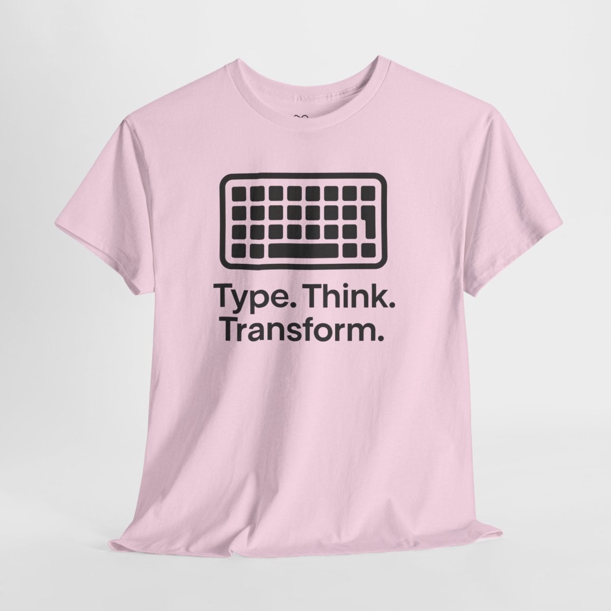 "Type. Think Transform." Inspirational Cotton Tee, Gift for Writers, Creative Minds, Motivational Apparel - AI Tee Hero