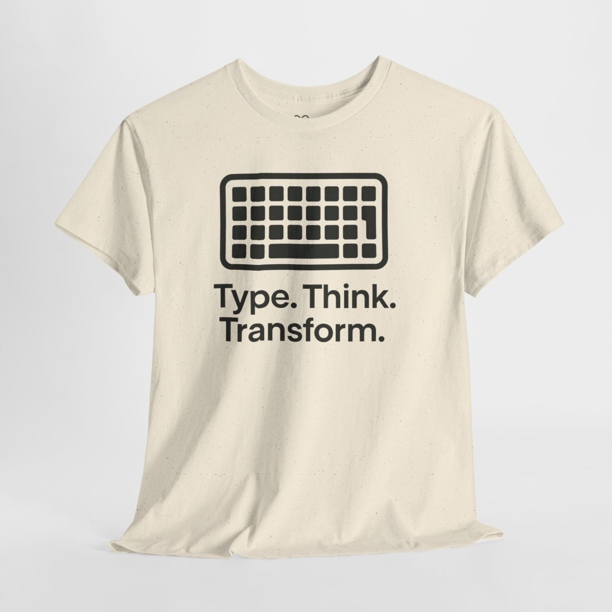 "Type. Think Transform." Inspirational Cotton Tee, Gift for Writers, Creative Minds, Motivational Apparel - AI Tee Hero