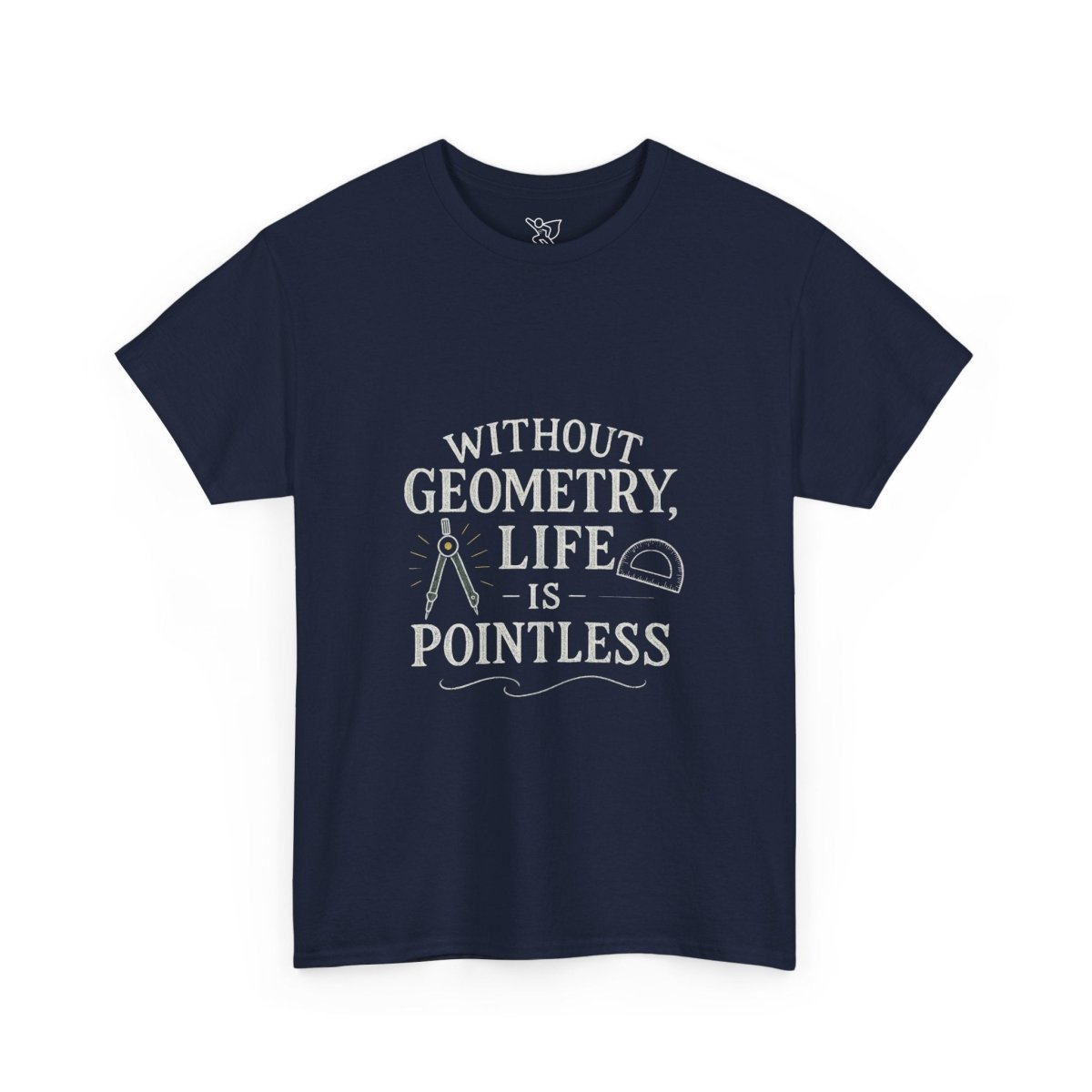 "Without Geometry, Life is Pointless" Unisex Tee | Funny Math Shirt, Educational Apparel, Gift for Teachers, Math Lovers, Unique Birthday Present - AI Tee Hero