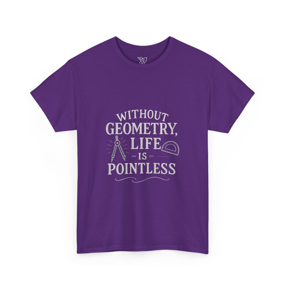 "Without Geometry, Life is Pointless" Unisex Tee | Funny Math Shirt, Educational Apparel, Gift for Teachers, Math Lovers, Unique Birthday Present - AI Tee Hero